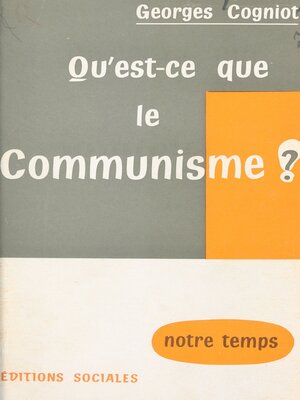 cover image of Qu'est-ce que le communisme ?